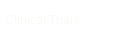 Clinical Trials